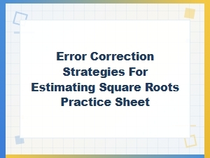 Error Correction Strategies for Estimating Square Roots