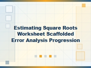 Error Analysis in Scaffolded Square Root Estimation